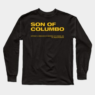 Son of Columbo Long Sleeve T-Shirt